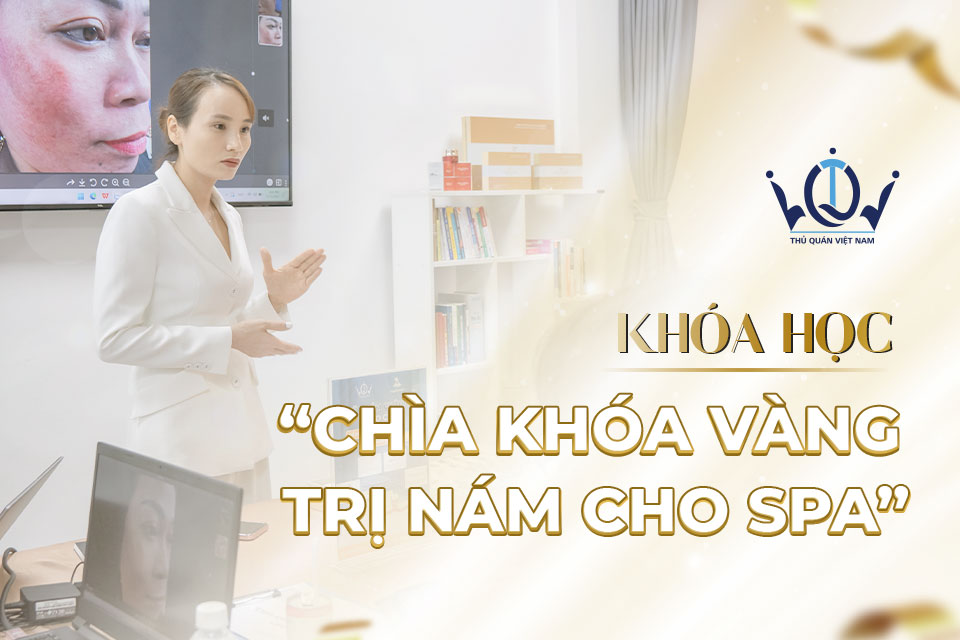 Chúc mừng khóa học “Chìa khóa vàng trị nám cho spa” diễn ra thành công